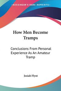 Produktbild: How Men Become Tramps