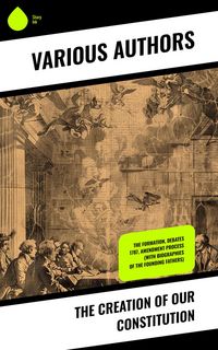 Produktbild: The Creation of Our Constitution