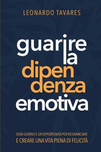 Produktbild: Guarire la Dipendenza Emotiva