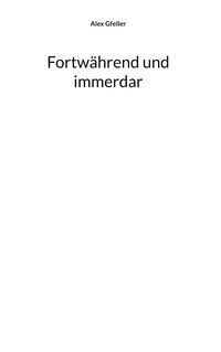 Produktbild: Fortw&auml;hrend und immerdar