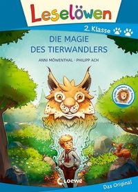 Leselöwen 2. Klasse - Die Magie des Tierwandlers (Großbuchstabenausgabe) von Anni Möwenthal