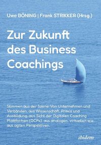 Produktbild: Zur Zukunft des Business Coachings