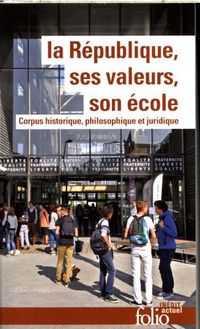 Produktbild: La R&eacute;publique, ses valeurs, son &eacute;cole