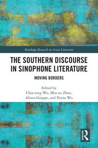 Produktbild: The Southern Discourse in Sinophone Literature