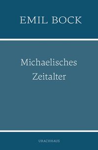 Produktbild: Michaelisches Zeitalter