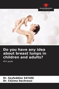 Produktbild: Do you have any idea about breast lumps in children and adults?