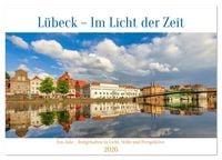 Produktbild: L&uuml;beck &ndash; Im Licht der Zeit (Wandkalender 2026 DIN A3 quer), CALVENDO Monatskalender