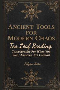 Produktbild: Ancient Tools for Modern Chaos