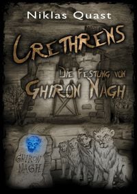 Produktbild: Crethrens - Die Festung von Ghiron Nagh