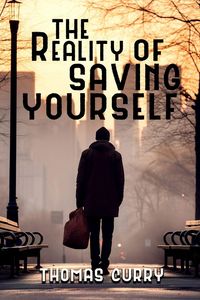 Produktbild: The Reality of Saving Yourself