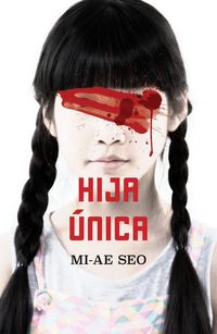 Produktbild: Hija &Uacute;nica / The Only Child