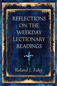 Produktbild: Reflections on the Weekday Lectionary Readings