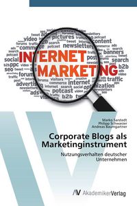 Produktbild: Corporate Blogs als Marketinginstrument