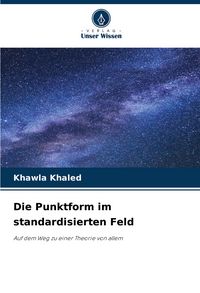 Produktbild: Die Punktform im standardisierten Feld