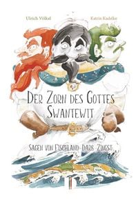 Produktbild: Der Zorn des Gottes Swantewit