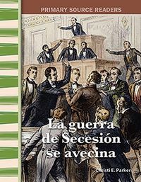 Produktbild: La Guerra de Secesi&oacute;n Se Avecina