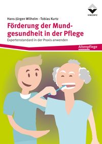 Produktbild: F&ouml;rderung der Mundgesundheit in der Pflege