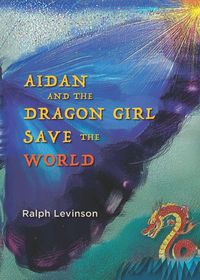 Produktbild: Aidan and the Dragon Girl Save the World