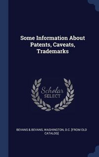 Produktbild: Some Info Abt Patents Caveats