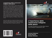 Produktbild: L'importanza delle conoscenze indigene nella pesca