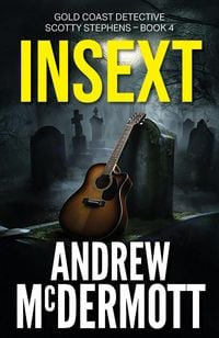 Produktbild: Insext (Gold Coast Detective Scotty Stephens, #4)