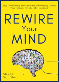 Produktbild: Rewire Your Mind (Mental DIscipline, #2)