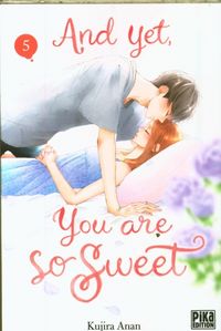 Produktbild: And yet, you are so sweet. Tome 5