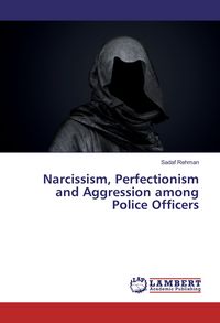 Produktbild: Narcissism, Perfectionism and Aggression among Police Officers