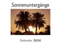 Produktbild: Sonnenunterg&auml;nge (Wandkalender 2024, Kalender DIN A4 quer, Monatskalender im Querformat mit Kalendarium, Das perfekte Geschenk)