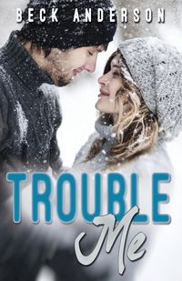 Produktbild: Trouble Me