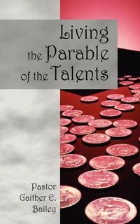 Produktbild: Living the Parable of the Talents