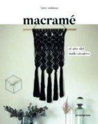 Produktbild: Macram&eacute; : el arte del nudo creativo