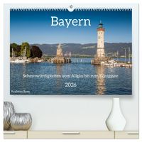 Produktbild: Bayern - Sehensw&uuml;rdigkeiten vom Allg&auml;u bis zum K&ouml;nigssee (hochwertiger Premium Wandkalender 2026 DIN A2 quer), Kunstdruck in Hochglanz