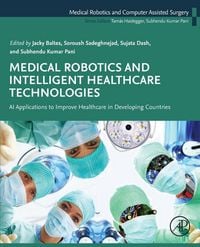 Produktbild: Medical Robotics and Intelligent Healthcare Technologies