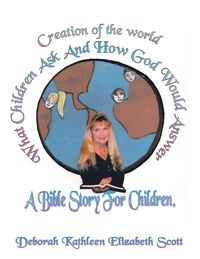 Produktbild: Creation of the World What Children Ask and How God Would Answer