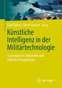 Produktbild: K&uuml;nstliche Intelligenz in der Milit&auml;rtechnologie