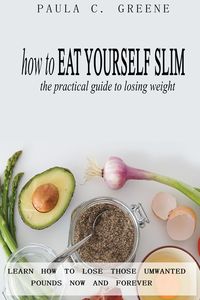 Produktbild: How to Eat Yourself Slim