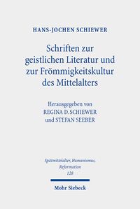 Produktbild: Schiewer, H: Kleine Schriften zur geistlichen Literatur und