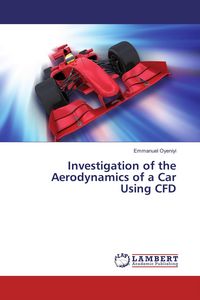 Produktbild: Investigation of the Aerodynamics of a Car Using CFD
