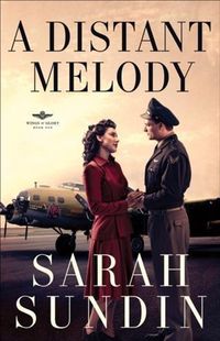 Produktbild: Distant Melody (Wings of Glory Book #1)