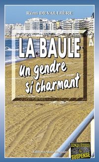 Produktbild: La Baule, un Gendre si Charmant