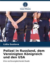 Produktbild: Polizei in Russland, dem Vereinigten K&ouml;nigreich und den USA