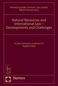 Produktbild: Natural Resources and International Law &ndash; Developments and Challenges