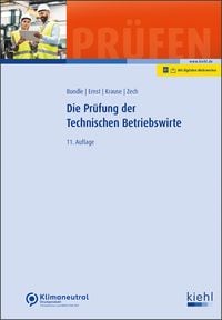 Produktbild: Die Pr&uuml;fung der Technischen Betriebswirte