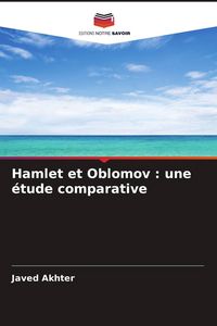 Produktbild: Hamlet et Oblomov : une &eacute;tude comparative