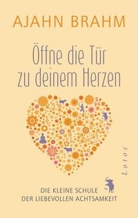 Produktbild: &Ouml;ffne die T&uuml;r zu deinem Herzen