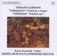 Produktbild: Kussmaul, R: Violinkonzerte/Concerto A Cinque/Sonaten