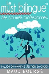 Produktbild: Le must bilingue(TM) des courriels professionnels