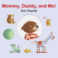 Produktbild: Tharlet, E: Mommy, Daddy, and Me