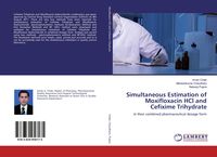 Produktbild: Simultaneous Estimation of Moxifloxacin HCl and Cefixime Trihydrate